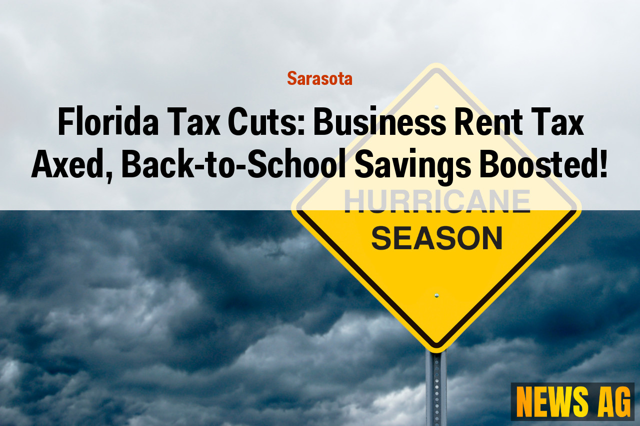 Florida Tax Cuts: Business Rent Tax Axed, Back-to-School Savings Boosted!