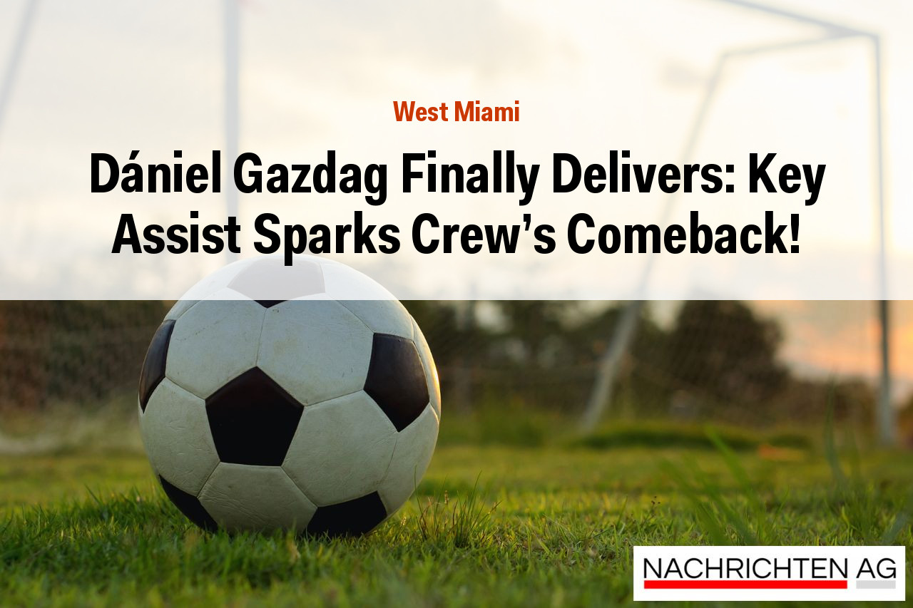Dániel Gazdag Finally Delivers: Key Assist Sparks Crew's Comeback!