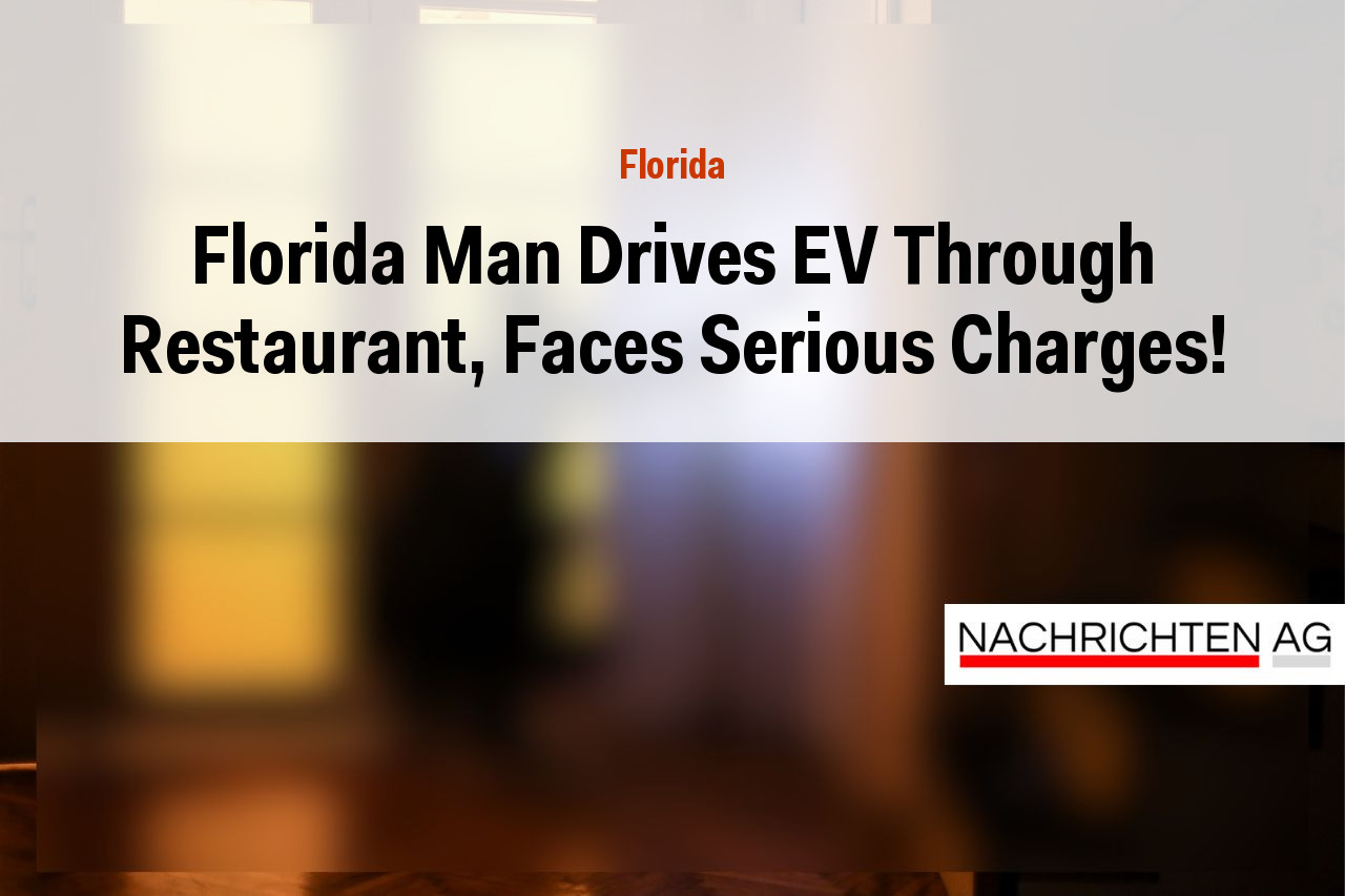 Florida Man Drives EV Through Restaurant, Faces Serious Charges!