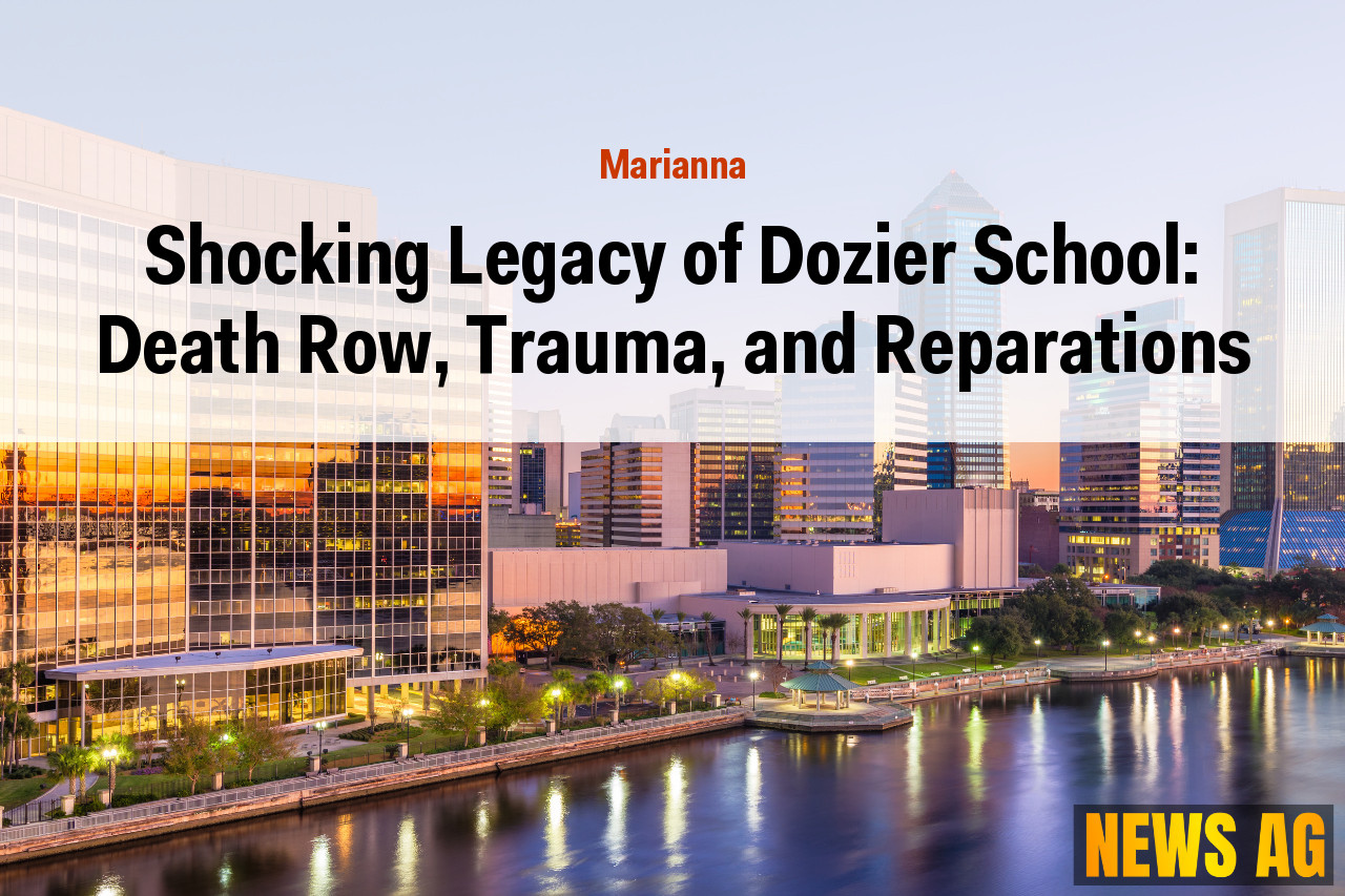 Shocking Legacy of Dozier School: Death Row, Trauma, and Reparations